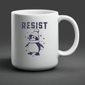 Adorable Penguin Resist Against Tariffs Mug