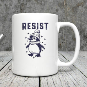 Adorable Penguin Resist Against Tariffs Mug