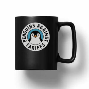 Funny Penguin Resist Penguins Protest Against Tariffs Mug