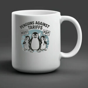 New Penguins Against Tariffs Fdt Resist Mug