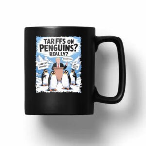 Official Tariffs on Penguins Heard Island Funny Penguin Tariffs Mug