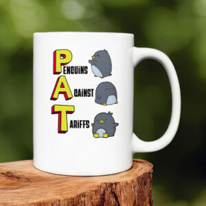 PAT penguins against tariffs 2025 Mug