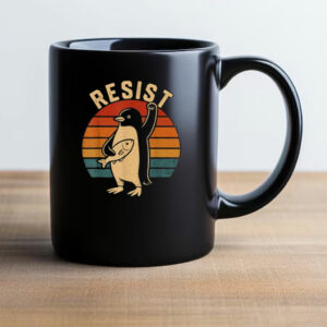 Penguin Resist Penguins Protest Against Tariffs Mug