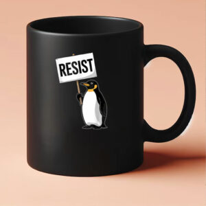 Penguins Against Tariff Funny Penguin No Tariffs Resist Mug