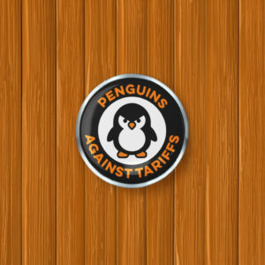 Penguins Against Tariffs Buttons