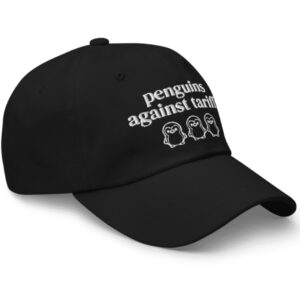 Penguins Against Tariffs Dad Hat