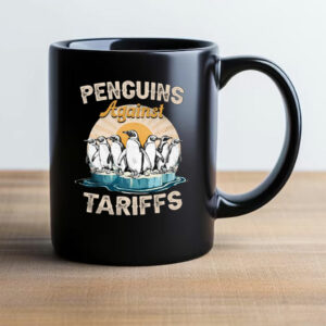 Penguins Against Tariffs Funny Political Vintage Retro Mug
