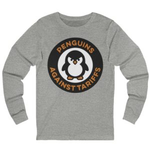 Penguins Against Tariffs Long Sleeve T-Shirt