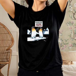 Penguins Against Tariffs Print 2025 Shirt
