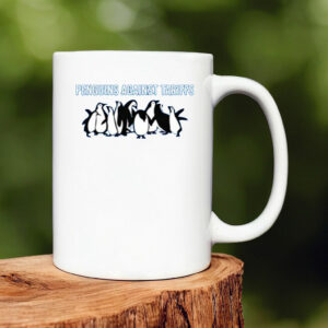 Penguins Against Tariffs Resist 2025 Mug