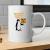 Penguins against tariffs say no to tariffs Mug