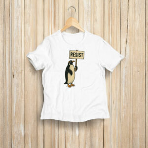 Rebel Gentoo Penguins RESIST Anti-Tariff Protest Shirt