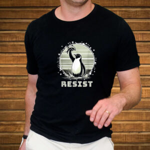 Tariff Funny Resist Penguins, Protest Against Tariffs T-shirt