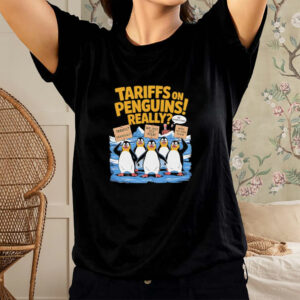 Tariffs on penguins really anti Trump tax shirt