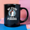 We Stand With The Penguins Tariffs Mug